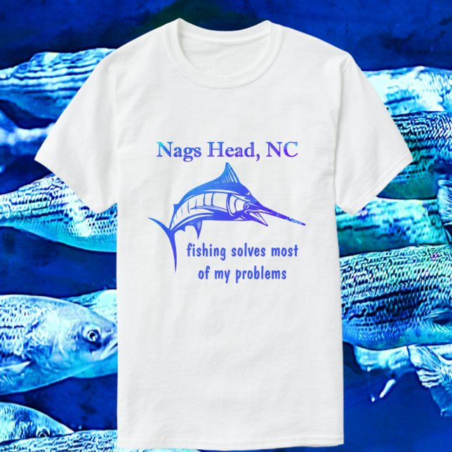 Camiseta Nags Head NC Handsome Blue Sportfish T-Shirt (Prefer another color shirt or different text style? Just change the text, shirt color or style.)