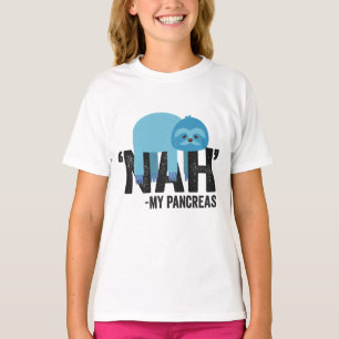 Camiseta Nah my Pancreas Funny Diabetes Blue Ribbon Sloth
