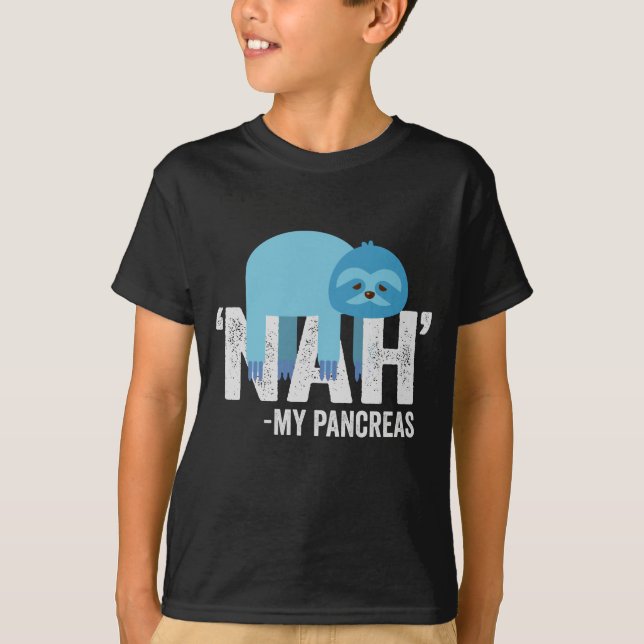 Camiseta Nah my Pancreas Funny Diabetes Blue Ribbon Sloth (Anverso)