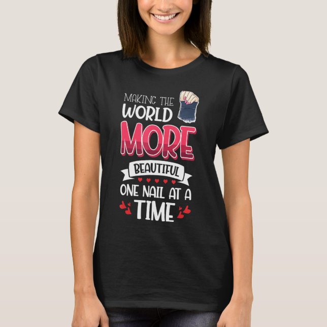 Camiseta Nail Done Nail Technician Nail Poland Beautiful (Anverso)