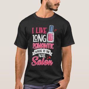 Camiseta Nail Done Nail Technier Nail Poland Romantic