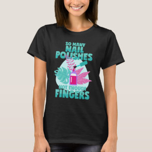 Camiseta Nail Polaco dice Manicura estudio de uñas