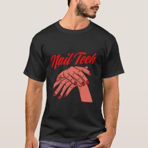 Camiseta Nail Salon Manicuria Nail Polaco Nail Tech