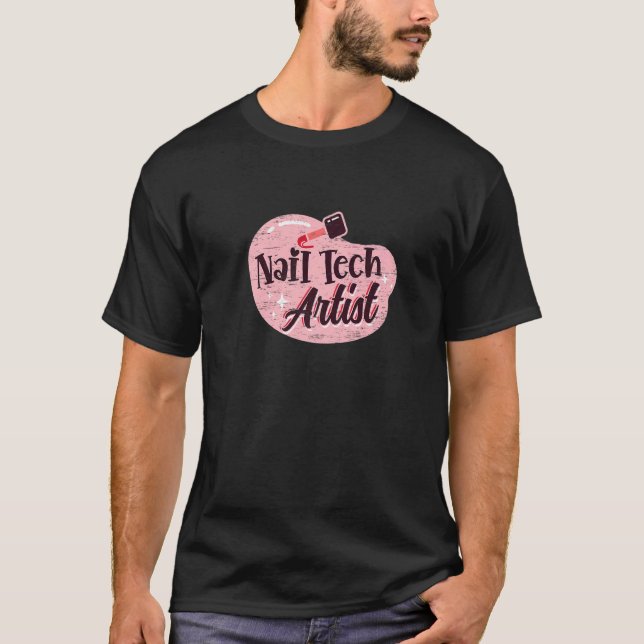 Camiseta Nail Tech Artist para un salón de Spa Manicurista (Anverso)