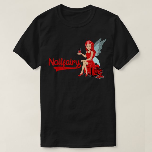 Camiseta Nail Tech Fairy Cosmetics Nail Techniuri Manicuri (Diseño del anverso)