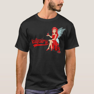 Camiseta Nail Tech Fairy Cosmetics Nail Techniuri Manicuri