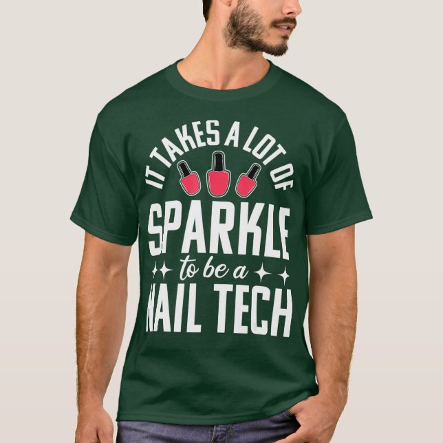 Camiseta Nail Tech Funny Technician Cosmetological Gift (Anverso)