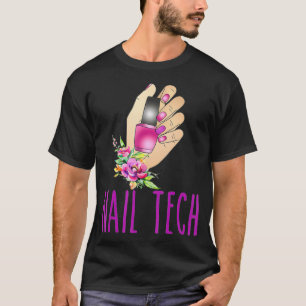 Camiseta Nail tech lindo arte de uñas técnica manicura tee