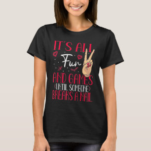 Camiseta Nail Tech Manicurista Artista Mujer Pulido Técnico