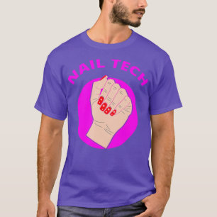 Camiseta Nail Tech Obtén Tus Uñas En Salón De Belleza