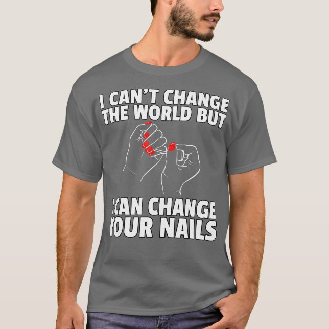 Camiseta Nail Tech Technician Polish Cosmetologist (Anverso)