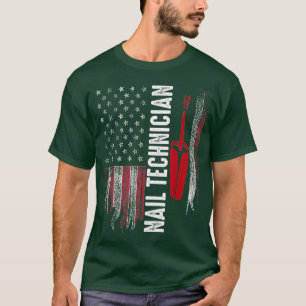 Camiseta Nail Technician Flag Artista polaco de arte Nail T
