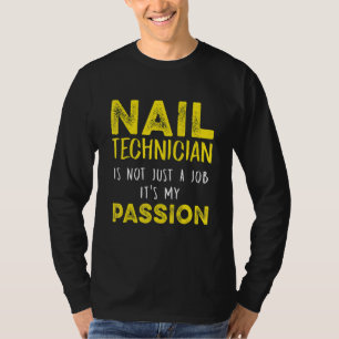 Camiseta Nail Technician Nail Tech Artist Manicurist 12