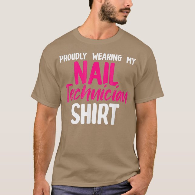 Camiseta Nail Technician Nail Tech Artista Manicurista (Anverso)