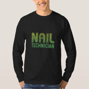 Camiseta Nail Technician Nail Tech Artista Manicurista 6