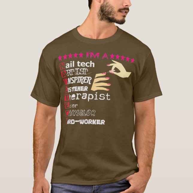 Camiseta Nail Technier Love Nail Tech Funny Tech Nail (Anverso)