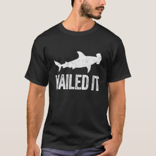 Camiseta Nailing It Hammerhead Shark Shark Vintage Retro