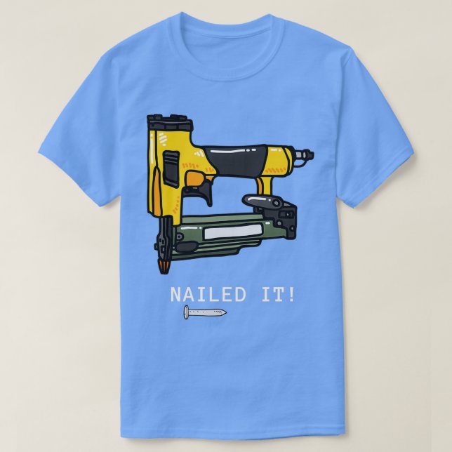 Camiseta Nailing Nail Gun (Diseño del anverso)