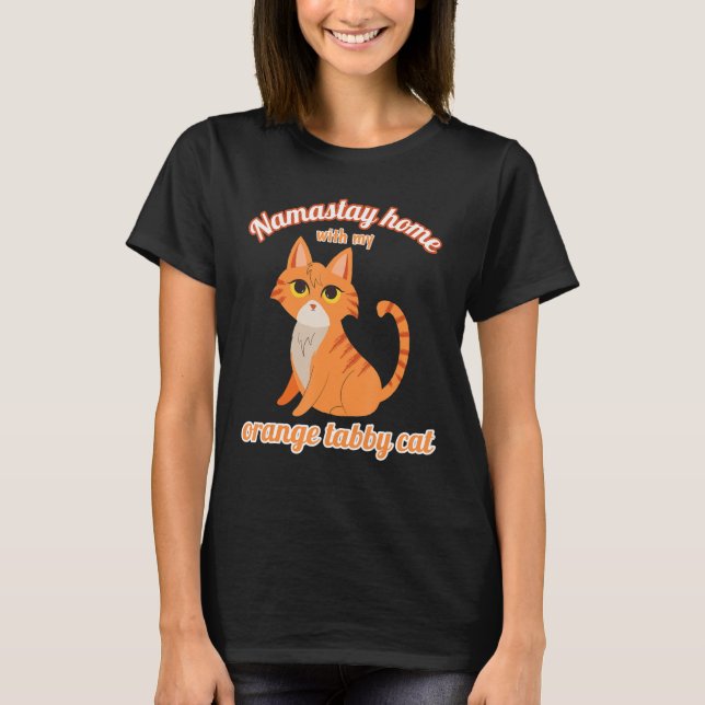 Camiseta Namastay Hogar Con Mi Naranja Tabby Cat (Anverso)
