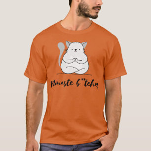 Camiseta Namaste Btches