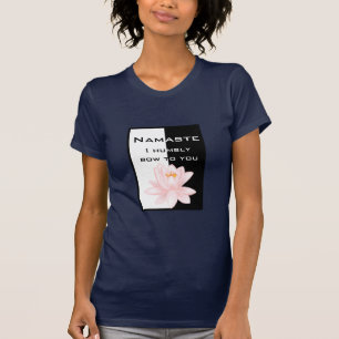 Camiseta Namaste - Me inclino humildemente hacia ti