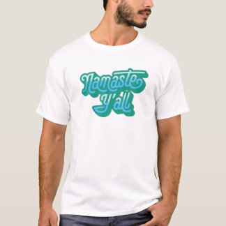 Camiseta Namaste Y'all La tipografía divertida del sur del 