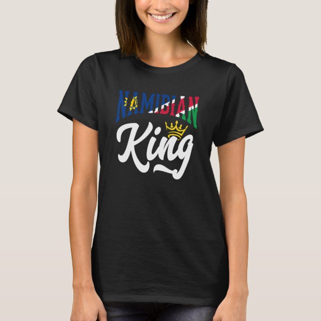 Camiseta Namibian King Namibia Namibian Namibia Flag (Anverso)