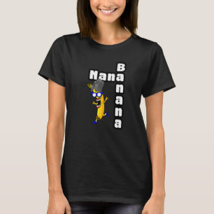 Camiseta Nana Banana Nana Banana para la abuela divertida