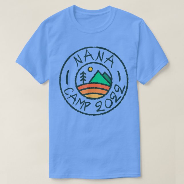 Camiseta Nana Camp 2022 Friends Summer Family Camping Vacat (Diseño del anverso)