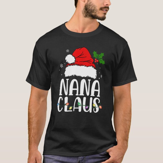 Camiseta Nana Claus  Christmas Pajama Family Matching Xmas (Anverso)