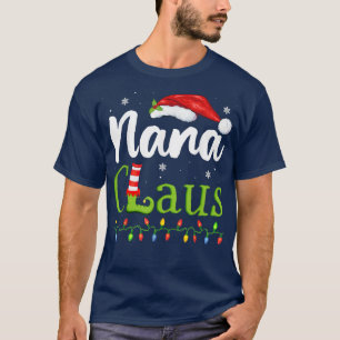 Camiseta Nana Claus Funny Grandma Santa Pajamas Navidades I