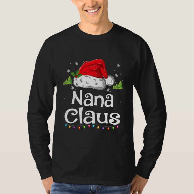 Camiseta Nana Claus Shirt Christmas Pajama Family Matching (Anverso)