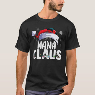 Camiseta Nana Claus Xmas Familia que coincide con la abuela