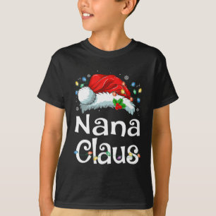 Camiseta Nana Claus Xmas Santa Mateo Navidades de la Famili