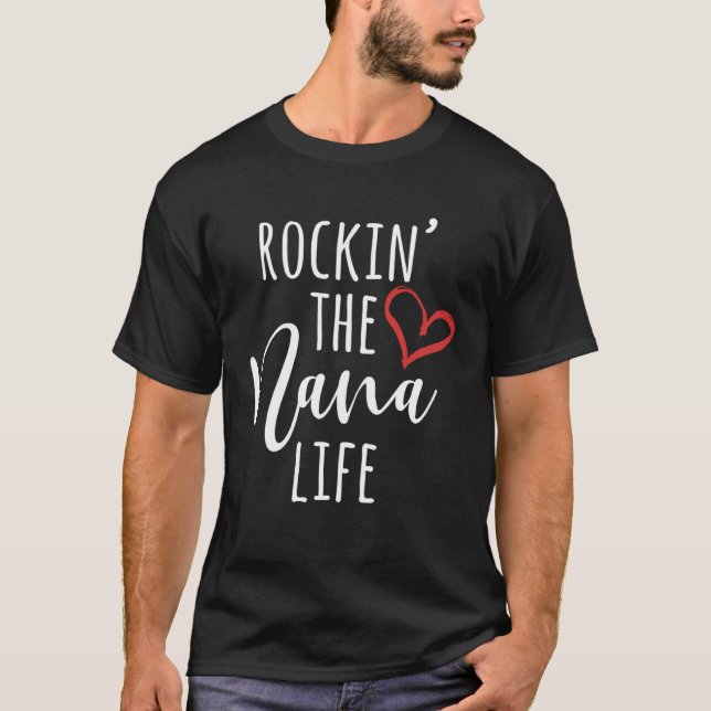 Camiseta Nana   Cool Rockin The Nana Life (Anverso)