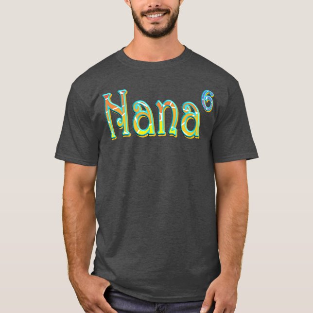 Camiseta Nana de 6 Abuela de la Invitación de seis bebés (Anverso)