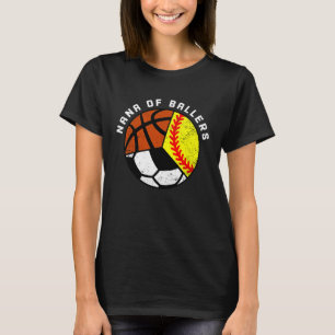Camiseta Nana De Ballers Softball Baloncesto Nana