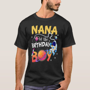 Camiseta Nana De Birthday Boy Happy Birthday Funny Astr