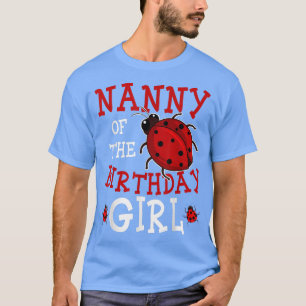 Camiseta Nana De La Chica De Cumpleaños Ladybug Bday Fiesta