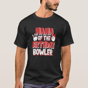 Camiseta Nana De La Fiesta De Bolos De Cumpleaños