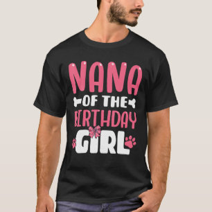 Camiseta Nana De La Fiesta De Cumpleaños Del Chica Perro Pa