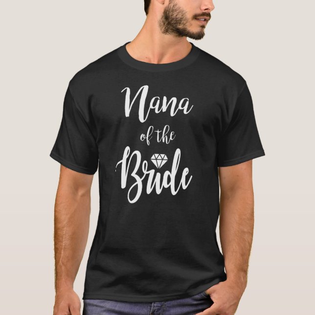Camiseta Nana de la novia Cena de ensayo de boda Bridal  (Anverso)