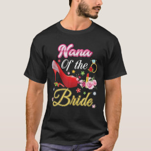 Camiseta Nana De La Novia Feliz Boda Flor Zapato Rosa M