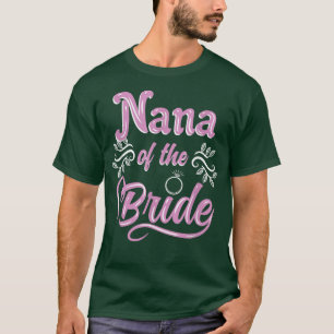 Camiseta Nana de la Novia Regalo de Despedida de Soltera Co