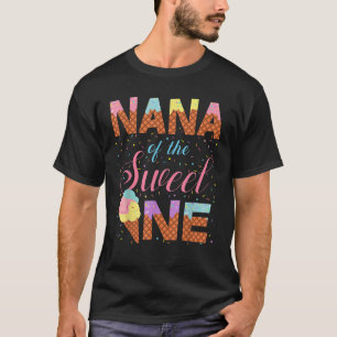 Camiseta Nana De Los Dulces Un Primer Chica De Cumpleaños H