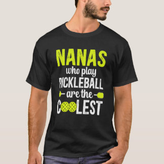 Camiseta Nana de Pickleball Nana Más Genial Jugadora de Pic