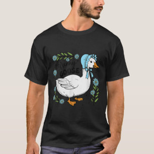 Camiseta Nana Floral Goose Cute Silly Goose Día de la Madre
