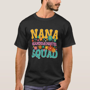 Camiseta Nana Granddaughter Squad groovy nana For Women Gra