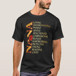 Camiseta Nana Love Understanding Patient Nana Definition