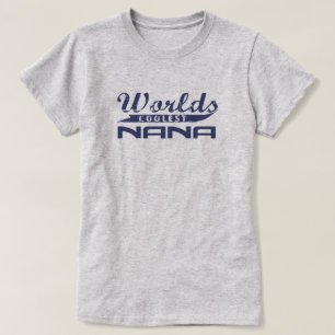 Camiseta Nana más fresca del mundo